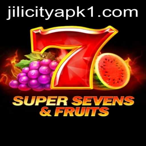 Discover the Thrills of 7SuperSevensFruits and JILI City APK