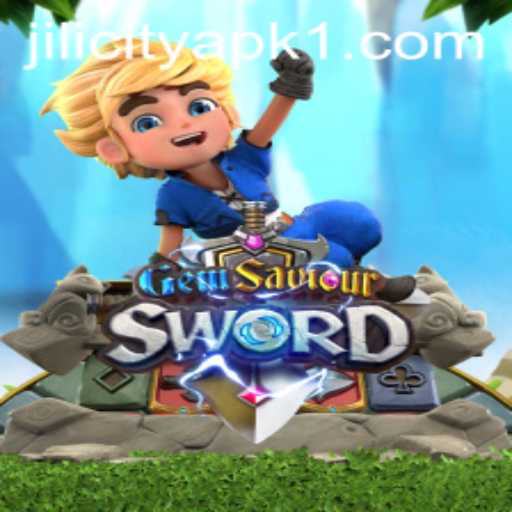 Unlocking the Adventure of GemSaviourSword: Discover JILI City APK