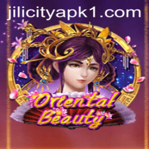 Exploring OrientalBeauty and the Fascination of JILI City APK